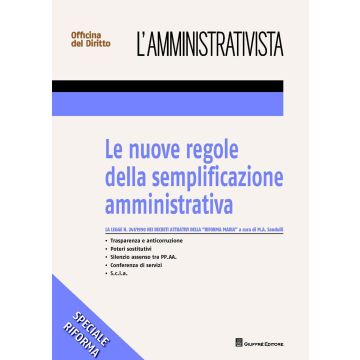 Le nuove regole della semplificazione amministrativa