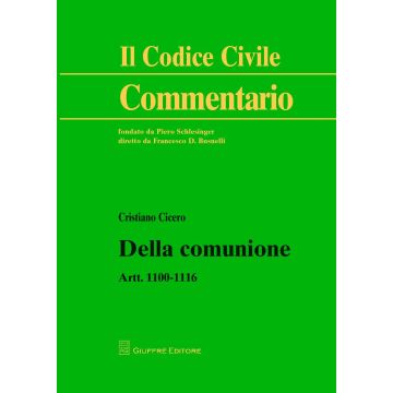 Della comunione. Artt. 1100-1116