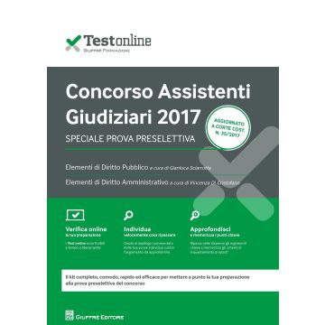 Concorso assistenti giudiziari 2017. Speciale prova preselttiva. Con aggiornamento online