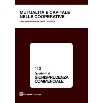 Mutualità e capitale nelle cooperative