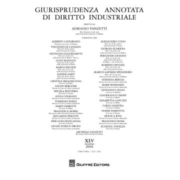 Giurisprudenza annotata di diritto industriale. Anno 45 (2016)