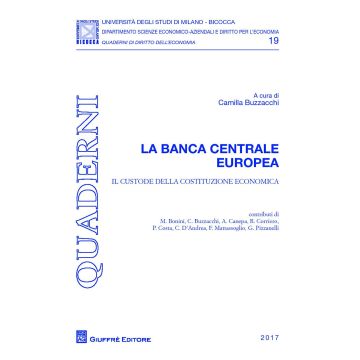 La Banca Centrale Europea. Il custode della costituzione conomica