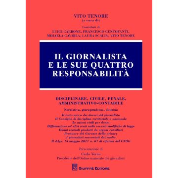 Il giornalista e le sue quattro responsabilità
