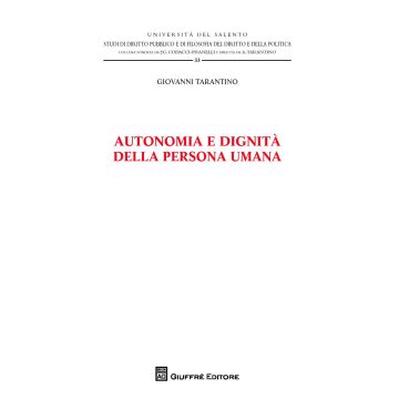 Autonomia e dignità della persona umana