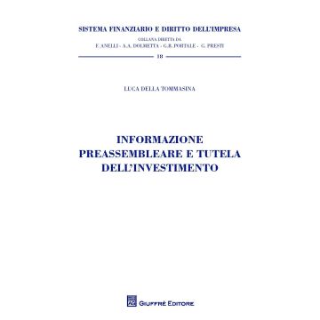 Informazione preassembleare e tutela dell'investimento