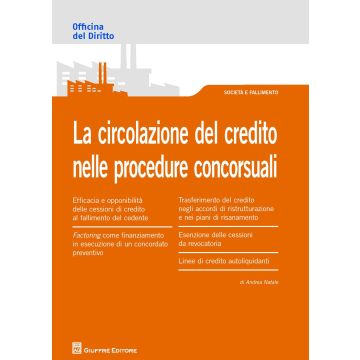 La circolazione del credito nelle procedure concorsuali