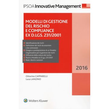 Modelli di gestione del rischio e compliance ex D.Lgs. 231/2001. Con Contenuto digitale per download e accesso on line