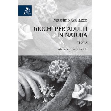 Giochi per adulti in natura. Teoria