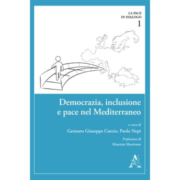 Democrazia, inclusione e pace nel Mediterraneo