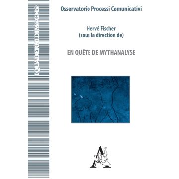 En quête de mythanalyse