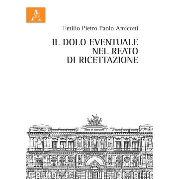 Il dolo eventuale nel reato di ricettazione