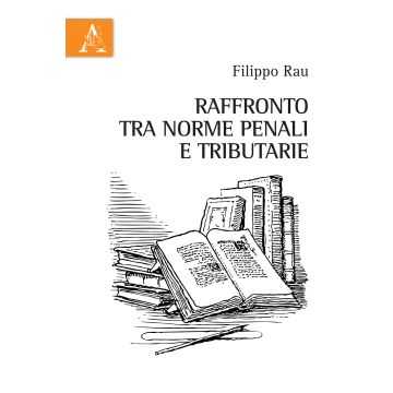 Raffronto tra norme penali e tributarie