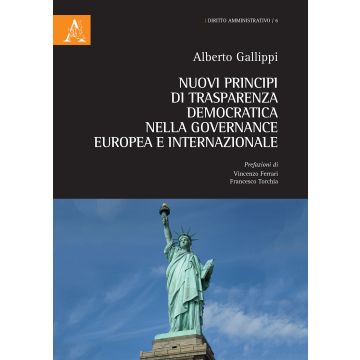 Nuovi principi di trasparenza democratica nella governance europea e internazionale