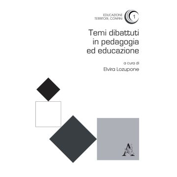 Temi dibattuti in pedagogia ed educazione