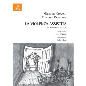 La violenza assistita. Da fenomeno a reato