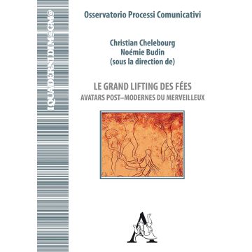 Le grand lifting des fées. Avatars post-modernes du merveilleux