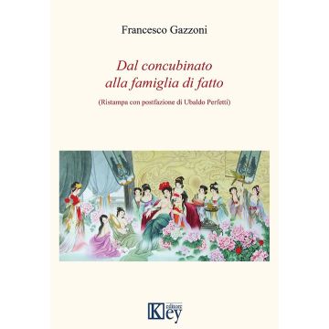 Dal concubinato alla famiglia di fatto