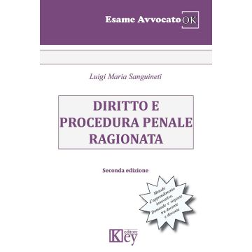 Diritto e procedura penale ragionata