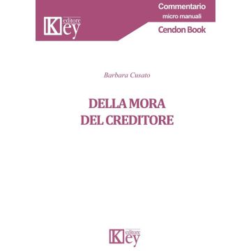 Della mora del creditore