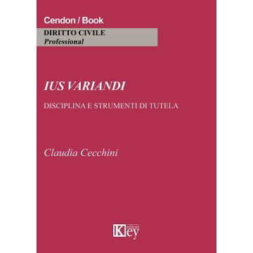Ius variandi. Disciplina e strumenti di tutela
