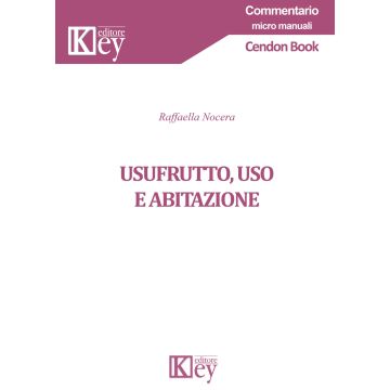 Usufrutto, uso e abitazione