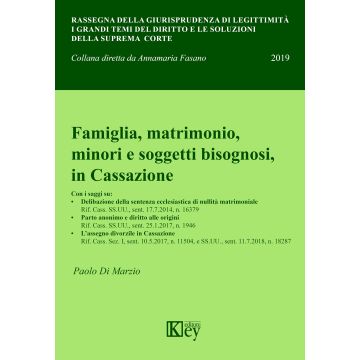 Famiglia, matrimonio, minori e soggetti bisognosi, in Cassazione