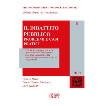 Il dibattito pubblico. Problemi e casi pratici