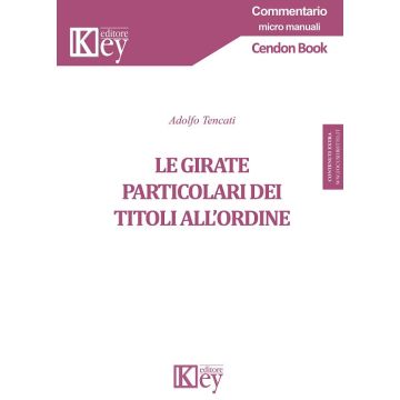 Le girate particolari dei titoli all'ordine