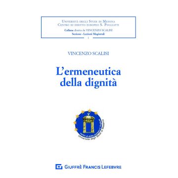 L'ermeneutica della dignità 