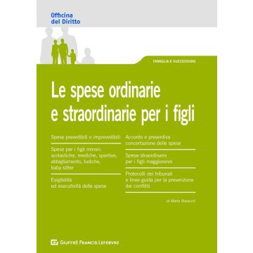Le spese ordinarie e straordinarie per i figli