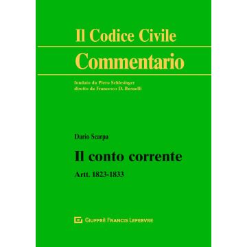 Il conto corrente. Artt. 1823-1833