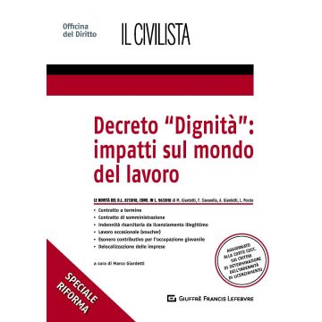 le novità del Decreto «Dignità»
