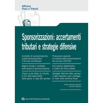 Sponsorizzazioni: accertamenti tributari e strategie difensive