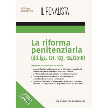 La riforma penitenziaria. Dd.lgs. 121, 123, 124/2018