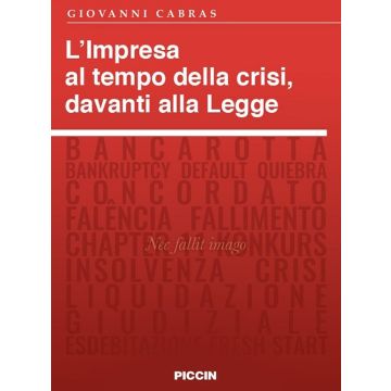 L'impresa al tempo della crisi, davanti alla legge
