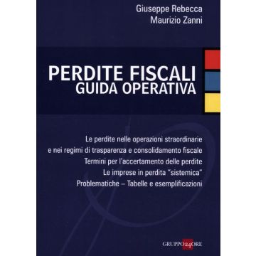 Perdite fiscali. Guida operativa