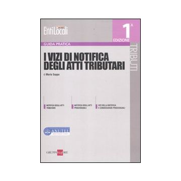 I vizi di notifica degli atti tributari