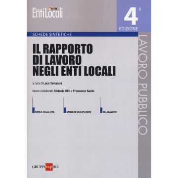 Il rapporto di lavoro negli enti locali. Schede sintetiche