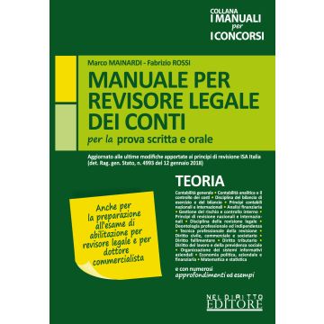 Manuale per revisore legale dei conti per la prova scritta e orale
