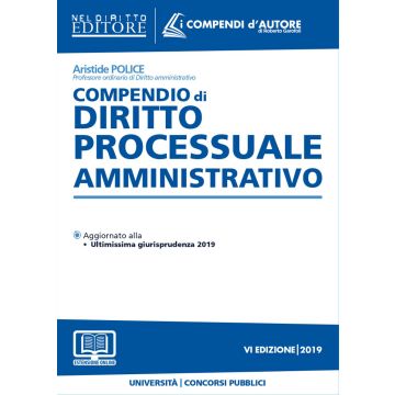 Compendio di Diritto Processuale Amministrativo 2019 6/ed. Con espansione online