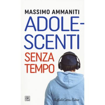 Adolescenti senza tempo
