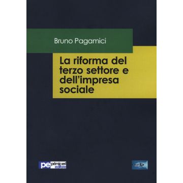 La riforma del terzo settore e dell'impresa sociale