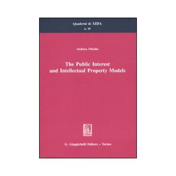 The public interest and intellectual property models