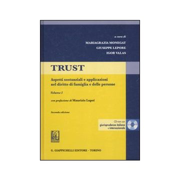 Trust. Con CD-ROM. Vol. 1: Aspetti sostanziali e applicazioni nel diritto di famiglia e delle persone