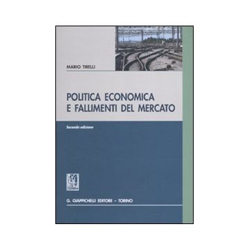 Politica economica e fallimenti del mercato