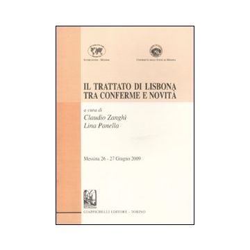 Il trattato di Lisbona tra conferme e novità. Messina 26-27 giugno 2009