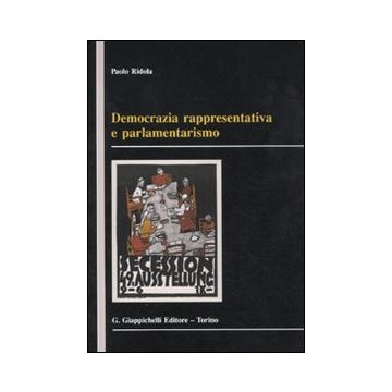 Democrazia rappresentativa e parlamentarismo