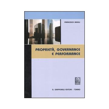 Proprietà, governance e performance