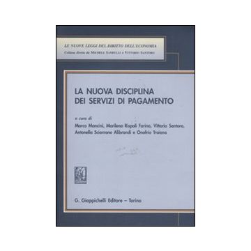 La nuova disciplina dei servizi di pagamento