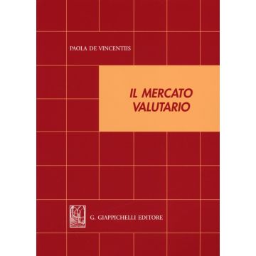 Il mercato valutario